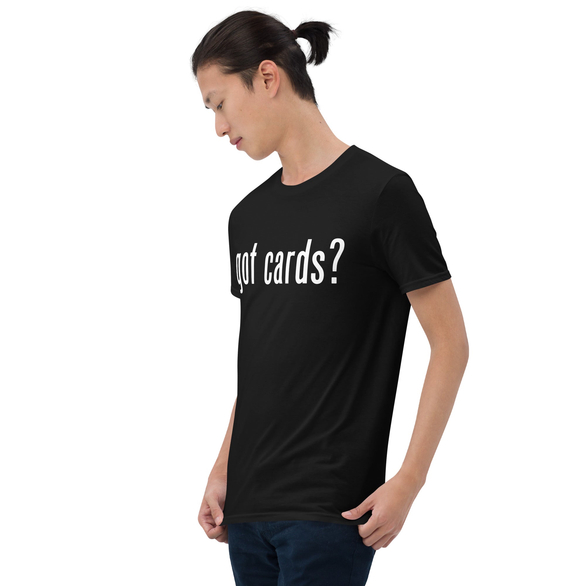 got cards? T-Shirt